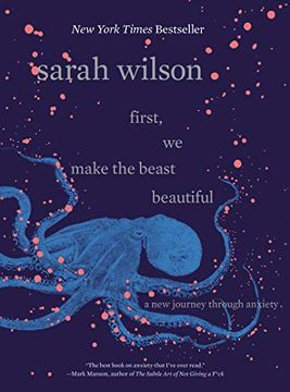 portada First, we Make the Beast Beautiful: A new Journey Through Anxiety (in English)