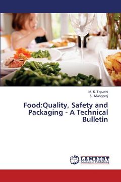 portada Food: Quality, Safety and Packaging - A Technical Bulletin
