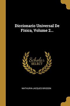 portada Diccionario Universal de Física, Volume 2.