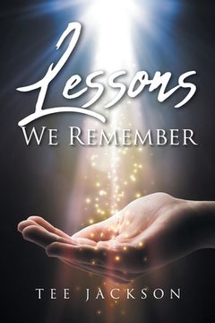 portada Lessons We Remember (en Inglés)