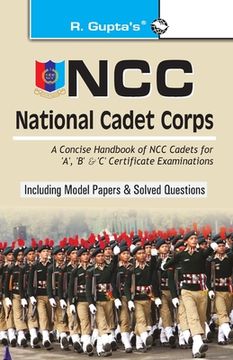 portada Ncc: Handbook of ncc Cadets for 'A', 'B'And 'C'Certificate Examinations (en Inglés)