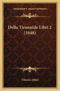 portada Della Tirannide Libri 2 (1848) (en Italiano)