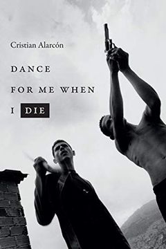 portada Dance for me When i die (Latin America in Translation) (in English)
