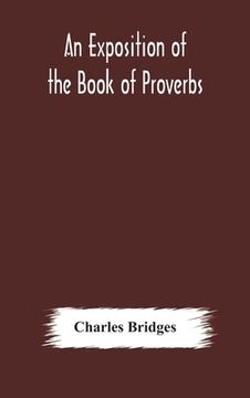 portada An exposition of the Book of Proverbs (en Inglés)