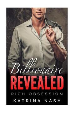 portada Billionaire: Revealed (en Inglés)