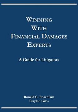 portada Winning with Financial Damages Experts: A Guide for Litigators (in English)