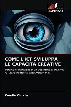portada Come l'Ict Sviluppa Le Capacità Creative (en Italiano)