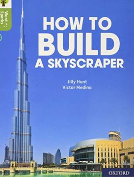 portada Oxford Reading Tree Word Sparks: Level 7: How to Build a Skyscraper (en Inglés)