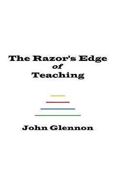 portada the razor's edge of teaching (en Inglés)