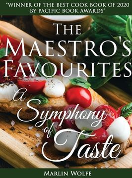 portada The Maestro's Favourite's: A Symphony of Taste (en Inglés)