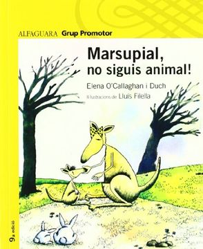 portada Marsupial No Siguis Animal - Grp. Promor (en Catalá)