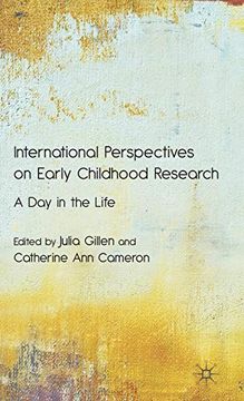portada International Perspectives on Early Childhood Research: A day in the Life (en Inglés)