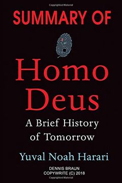 portada Summary of Homo Deus: A Brief History of Tomorrow by Yuval Noah Harari 