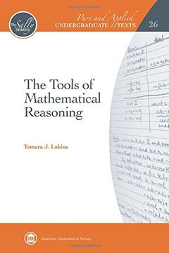 portada The Tools of Mathematical Reasoning (Pure and Applied Undergraduate Texts)