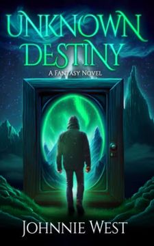 portada Unknown Destiny: A Fantasy Novel (en Inglés)