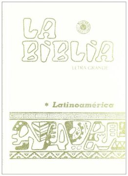 portada Biblia Latinoamérica [Letra Grande] Blanca (in Spanish)