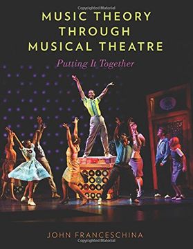portada Music Theory through Musical Theatre: Putting It Together