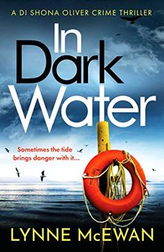 portada In Dark Water: A Compulsive Scottish Detective Novel (Detective Shona Oliver) 