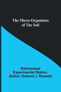 portada The micro-organisms of the soil