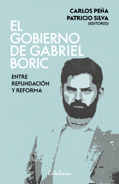 portada El Gobierno de Gabriel Boric