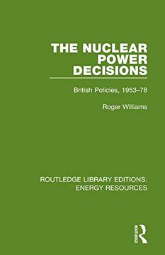 portada The Nuclear Power Decisions: British Policies, 1953-78 (en Inglés)