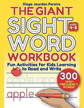 portada Giant Sight Word Workbook: 300 High-Frequency Words!--Fun Activities for Kids Learning to Read and Write (Ages 4-8) (en Inglés)