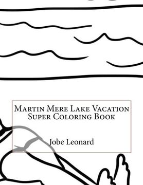 portada Martin Mere Lake Vacation Super Coloring Book