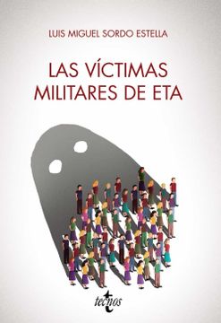 portada Las Víctimas Militares de eta (Ciencia Política - Semilla y Surco - Serie de Ciencia Política) (in Spanish)