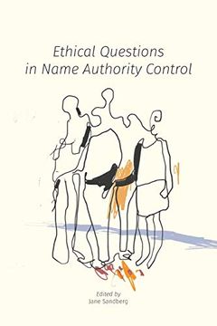 portada Ethical Questions in Name Authority Control 