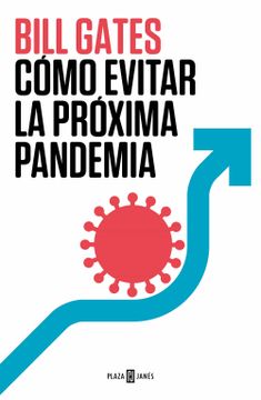 portada Cómo Evitar La Próxima Pandemia / How to Prevent the Next Pandemic