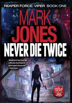 portada Never Die Twice: An Action-Packed Sci-Fi Spy Thriller (en Inglés)