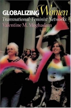 portada Globalizing Women: Transnational Feminist Networks (Themes in Global Social Change) (en Inglés)