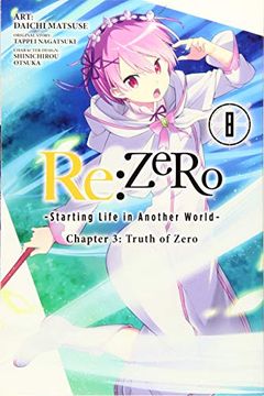 portada Re: Zero Starting Life in Another World, Chapter 3: Truth of Zero, Vol. 8 (Manga) (en Inglés)