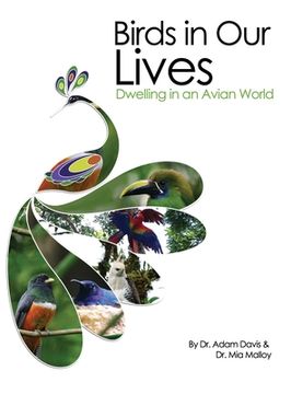 portada Birds in Our Lives (en Inglés)