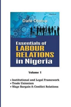 portada Essentials of Labour Relations in Nigeria: Volume 1