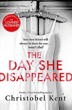 portada The Day She Disappeared: From the bestselling author of The Loving Husband