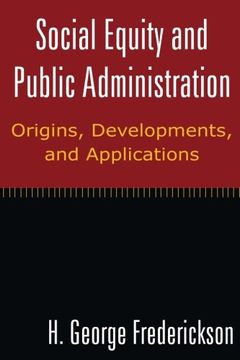 portada Social Equity and Public Administration: Origins, Developments, and Applications (en Inglés)