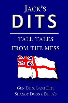 portada Jack'S Dits: Tall Tales From the Mess 