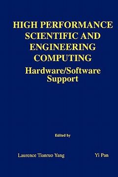 portada high performance scientific and engineering computing: hardware/software support (en Inglés)