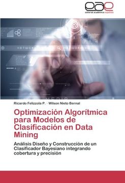 portada Optimizacion Algoritmica Para Modelos de Clasificacion En Data Mining