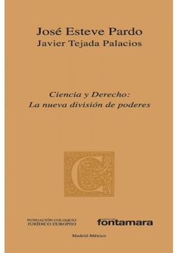 portada Ciencia y Derecho: La Nueva Division de Poderes (in Spanish)