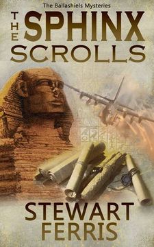 portada The Sphinx Scrolls (Ballashiels Mysteries 1)