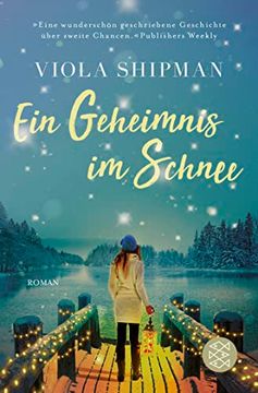 portada Ein Geheimnis im Schnee: Roman | ein Echter Wohlfühlroman für Kalte Tage (en Alemán)