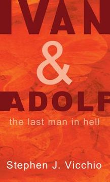 portada ivan & adolf: the last man in hell (en Inglés)
