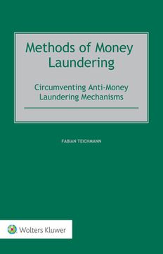 portada Methods of Money Laundering: Circumventing Anti-Money Laundering Mechanisms (en Inglés)