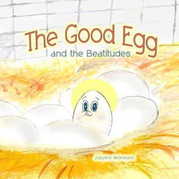 portada The Good Egg and the Beatitudes (in English)