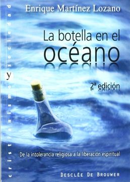 portada La Botella en el Océano: De la Intolerancia Religiosa a la Liberación Espiritual (in Spanish)