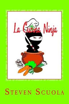 portada La Cucina Ninja: Libro di ricette (in Italian)