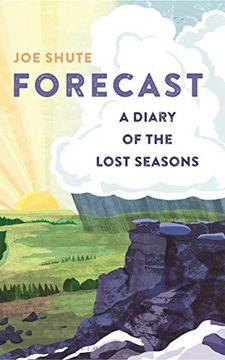 portada Forecast: A Diary of the Lost Seasons (in English)