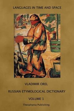 portada Russian Etymological Dictionary: Volume 1 (en Inglés)
